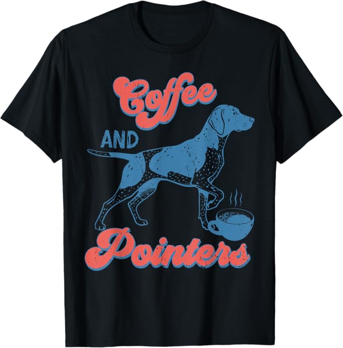 Shorthaired Pointer GSP Mom Owner T-Shirt